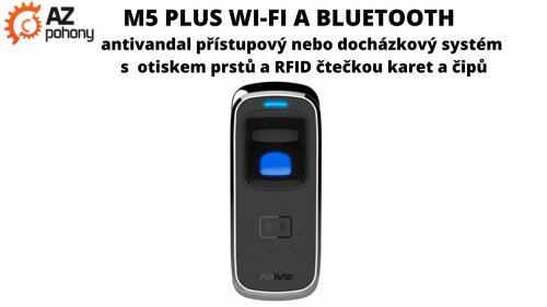 M5 Plus Wi-Fi a Bluetooth - antivandal přístupový nebo docházkový systém s otiskem prstů a RFID čtečkou karet a čipů